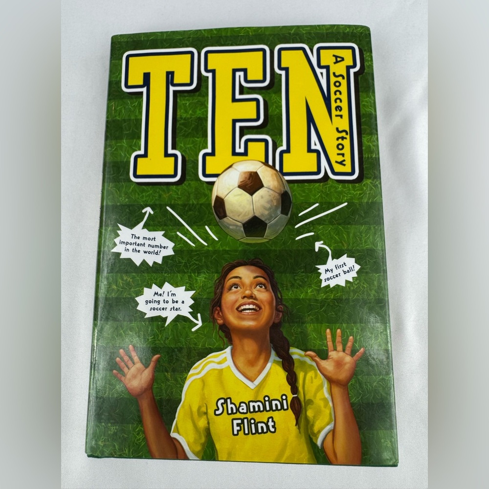 Ten A Soccer Story by Shamini Flint